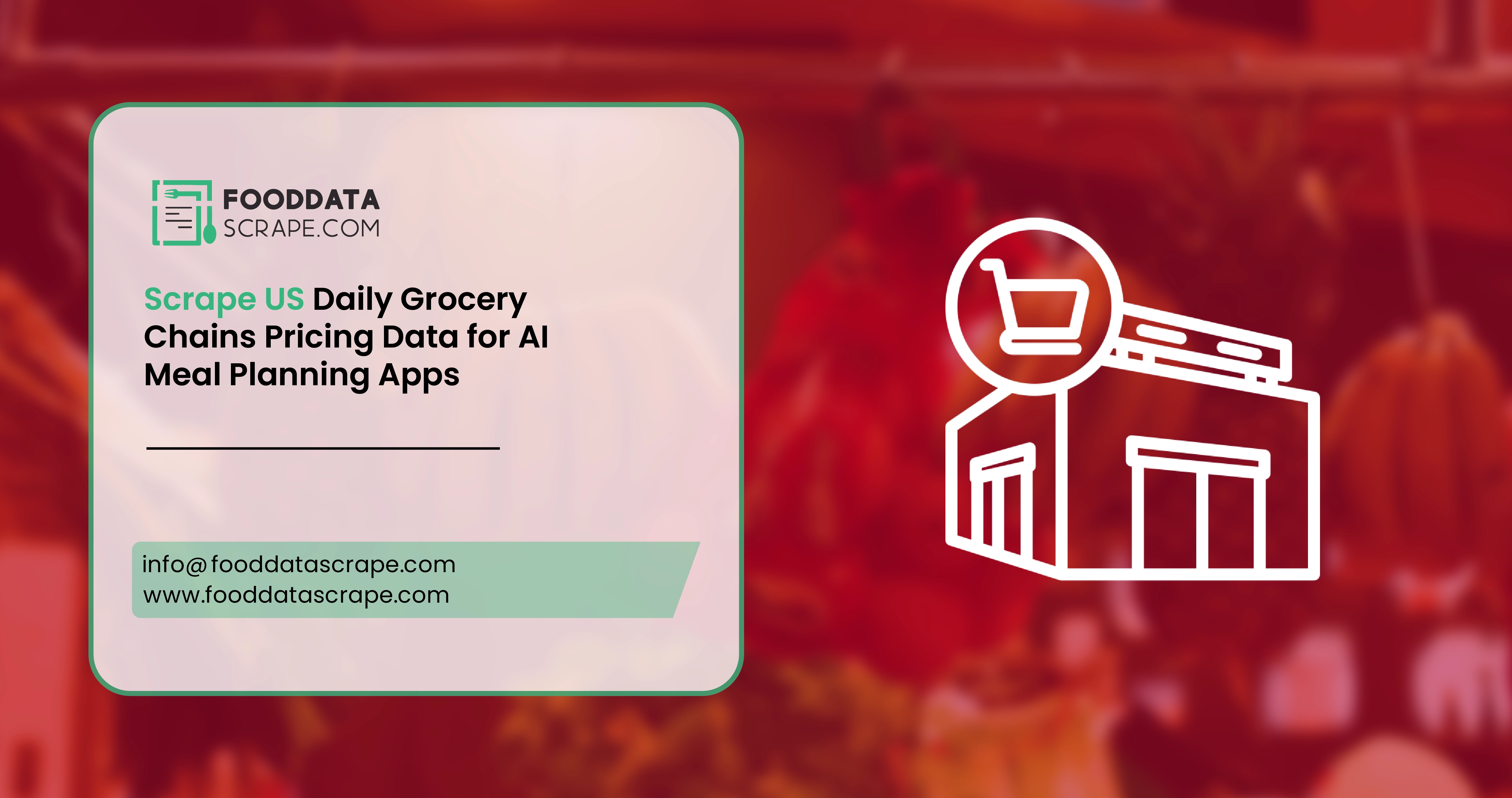 Scrape US Daily Grocery Chains Pricing Data for AI Meal Planning Apps